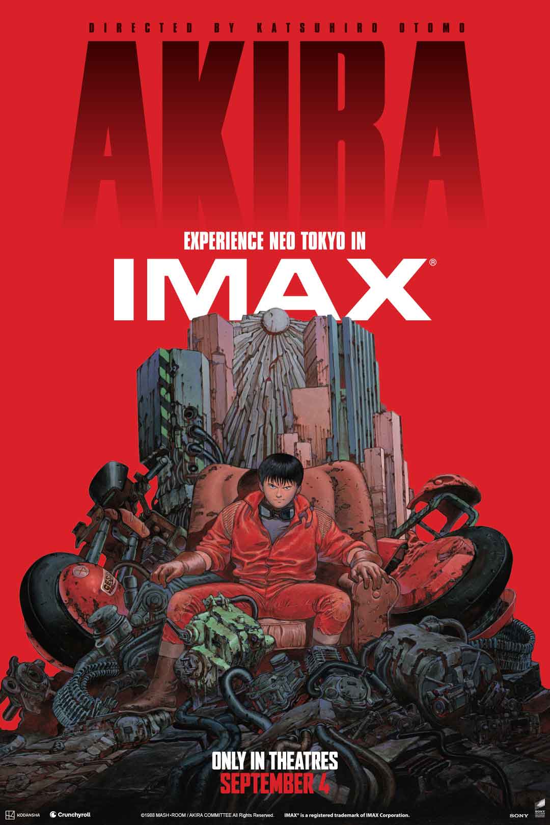Poster for Akira IMAX: bold red background with large 'AKIRA' text and 'Experience Neo Tokyo in IMAX'; foreground shows Kaneda in a red jumpsuit seated amid wrecked machinery and rubble with a destroyed city in the background; text at bottom notes 'Only in theatres September 4'.