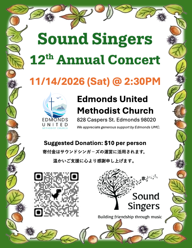 Poster for Sound Singers 12th Annual Concert on 11/14/2026 at Edmonds United Methodist Church, with a green leaf border and logos.”,