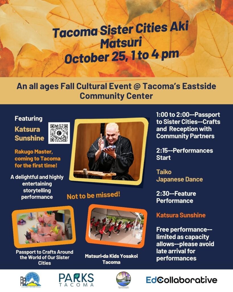 Poster for Tacoma Sister Cities Aki Matsuri on October 25, 1–4 pm at Tacoma’s Eastside Community Center, featuring Katsura Sunshine and multiple performances.